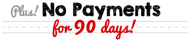 No Payments for 90 Days