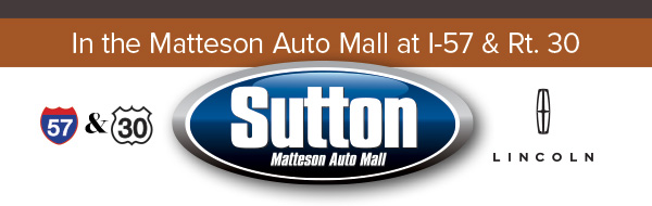 Sutton Lincoln in the Matteson Auto Mall