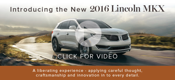 Click for Video of the 2016 Lincoln MKX
